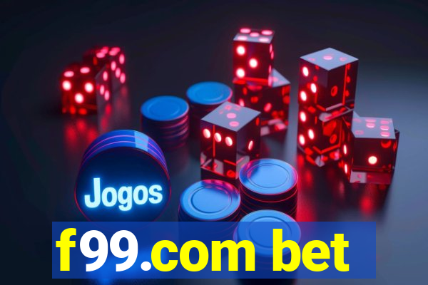 f99.com bet